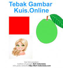Tebak Gambar Kuis Online Jawaban Tebak Gambar