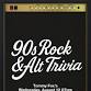 90s Alt & Rock Trivia