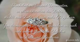 Mit einem schönen gedicht zur diamantenen hochzeit können sie einen liebevollen beitrag zur feier der diamantenen hochzeit beitragen. Gluckwunsche Diamantene Hochzeit