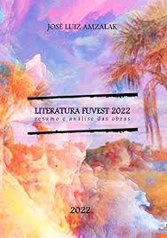 Fuvest's exam is considered by most as the most competitive vestibular and demanding exam. Amazon Com Literatura Fuvest 2022 Resumos E Analises Literatura No Vestibular Portuguese Edition Ebook Amzalak Jose Luiz Kindle Store