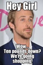 Pin By Kc Cat On Health And Motivation Hey Girl Ryan Gosling Workout Memes Funny Workout Memes