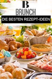 Kochen Fur Gaste Ideen Fur Einen Brunch Mit Freunden Neue Ideen Fur Einen Ruth Recettessaines En 2020 Recette Facile Recette Facile Enfant Brunch