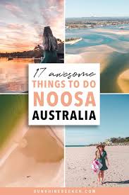 Noosa Australia Top 17 Things To Do In Paradise Noosa Australia Oceania Destinations Australia Travel