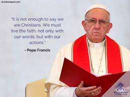 181 copy quote let us learn to live with kindness, to love everyone, even when they do not love us. Pop Francis Quotes Life Quotes On Happiness A Happy Life Quotes