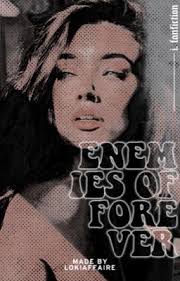 𝔼nemies 𝕆f 𝔽orever