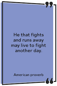 Live to fight another day (2017) quotes on imdb: He That Fights And Runs Away May Live To Fight Another Day Vumiu Lifetime Deal Dashboard