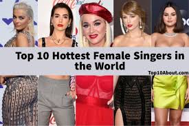 Top 10 world's most beautiful muslim female singers 2020. Top 10 Hottest Female Singers In The World 2021 Top 10 About