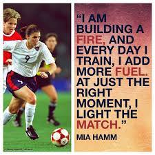Mia Hamm Inspirational Soccer Quotes Motivational Soccer Quotes Soccer Quotes Girls