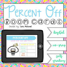 Percent Off Boom Cards Distance Learning In 2020 Distance Learning Math Interactive Task Cards