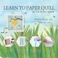 Create Spring Bee Designs at Our Paper Quilling Workshop