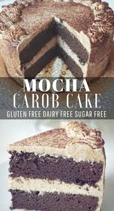Silky ganache covers moist chocolate cake in this keto dessert recipe. Mocha Carob Cake Gluten Free Dairy Free Sugar Free Healthy Taste Of Life Carob Cake Gluten Free Dairy Free Cake Dairy Free Dessert