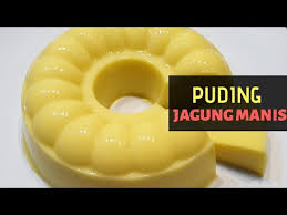 9 cara membuat sayuran agar tetap segar meski disimpan dalam waktu lama Puding Jagung Manis Youtube
