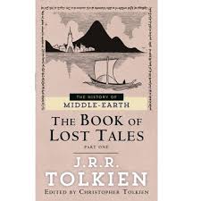 The Book of Lost Tales: Part One, by J. R. R. Tolkien & Christopher Tolkien,  Mass Market Paperback | Mardel | 3907177