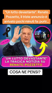 Un lutto devastante". Renato Pozzetto, il triste annuncio è arrivato ... | TikTok