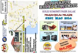 Kolej komuniti pasir salak merupakan salah sebuah institusi pengajian teknikal di bawah kementerian pendidikan tinggi. Brochure Promosi Kolej Komuniti Pasir Salak