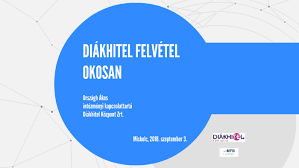 Sok ilyen kerdes van de lehet valakinek van tobb infoja. Diakhitel Felvetel Okosan By