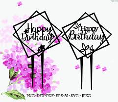 Cake Topper Svg Happy Birthday Svg File For Cricut Cake Etsy In 2020 Geometric Cake Topper Birthday Cake Toppers Cake Toppers