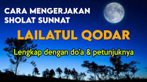 Lailatul qadar atau 'malam kemuliaan adalah sebuah peristiwa yang sangat penting dalam sejarah perhitungan sholat. Wz2mt7lshzzjzm