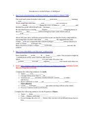 For this chemistry worksheet, students complete 16 short answer questions on properties of acids and bases. Copy Of Acid Base Webquest Doc Docx Introduction To Acids Bases A Webquest 1 Http Www Visionlearning Com Library Module Viewer Php C3 Mid 58 L The Course Hero