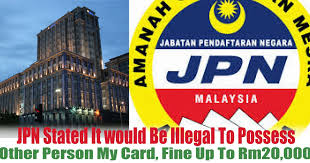 Ibu pejabat jabatan pendaftaran negara putrajaya, no 20, persiaran perdana, presint 2, pusat pentadbiran kerajaan persekutuan , 62551 wilayah persekutuan putrajaya. Jpn Stated It Would Be Illegal To Possess Other Person My Card With Fine Up To Rm20 000 Everydayonsales Com News