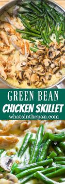 Green Bean Chicken Skillet With Mushrooms Greenbeans Chicken 30minutemeal Recipes Chicken Recipes Healthy Recipes