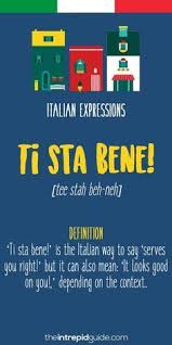 Top 10 Italian Expressions Italians Love Saying The Intrepid Guide Italian Words Learning Italian Italian Language Learning