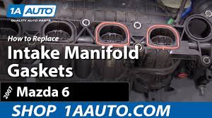 How To Replace Intake Manifold Gaskets 02 07 Mazda 6 Youtube