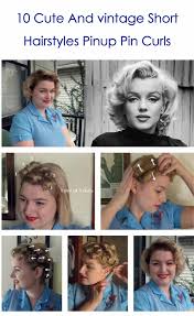 Pin up hairstyles exude a feminine charm and mystique that's hard to match. 10 Cute Vintage Short Hairstyles Pinup Pin And Curls Pin Curl Hair Hair Curling Tutorial Vintage Hairstyles