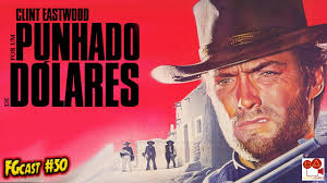 Por Um Punhado de Dólares (For a Fistful of Dollars, 1964 ...