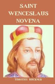 Saint Wenceslaus Novena: Amazon.co.uk: Buckner, Timothy: 9798322924104:  Books