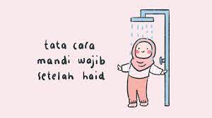 Tata cara mandi wajib haid. Heli Dan Cida Tata Cara Mandi Wajib Setelah Haid Youtube