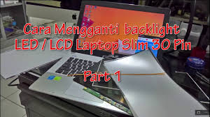 Disini kami menyediakan daftar harga laptop merk asus beserta harganya. Tutorial Ganti Lcd Laptop Asus A46c Series Slim 14 Inch Youtube