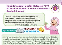 Kunci jawaban soal kelas 6 tema 2 subtema 1 ini juga sudah kami siapkan kok. Lengkap Kunci Jawaban Tematik Halaman 78 79 80 81 82 83 84 Kelas 6 Tema 2 Subtema 2 Pembelajaran 4 Simple News Kunci Jawaban Lengkap Terbaru