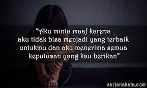 Check spelling or type a new query. Kumpulan Kata Kata Penyesalan Penuh Makna Terdalam Yang Menyentuh Hati Sarjana Kata