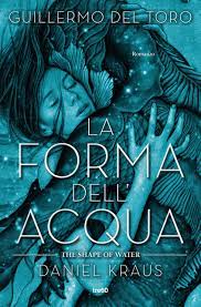 Ecco allora che l'immagine iniziale dell'acqua e della sua forma ben si presta a caratterizzare uno scritto che si propone di esplorare il connubio descritto. La Forma Dell Acqua The Shape Of Water Del Toro Guillermo Kraus Daniel 9788867024643 Amazon Com Books