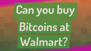 Next, give him the money and keep. Can You Buy Bitcoins At Walmart Youtube