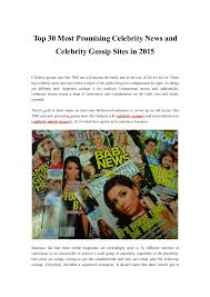 Their scandals, babies, love lives, are news no matter what. Top 30 Most Promising Celebrity News And Celebrity Gossip Sites In 20