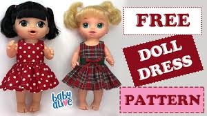 It has 10 complete outfits for day or evening wear. Diy How To Make A Baby Alive Doll Dress Free Pattern Youtube