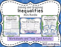 Inequalities Bundle Writing Solving And Graphing Graphing Inequalities Solving Inequalities Task Card Activities