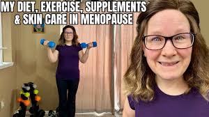 The diet, exercises & supplements that help me thrive in menopause.