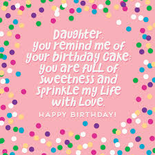 Birthday Message For My Daughter Turning 12 100 Birthday Wishes For Daughters Find The Perfect Birthday Wish Birthday W Birthday Wishes For Daughter Happy Birthday Daughter Happy Birthday Cards Images