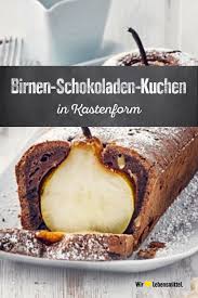 birnen schokoladen kuchen rezept edeka rezept kuchen lebensmittel essen schokolade kuchen rezepte