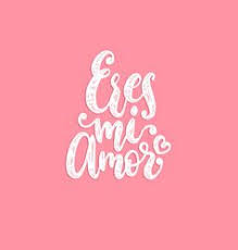 Eres Mi Amor Hand Lettering Translation Vector Image On Vectorstock Hand Lettering Lettering Amor