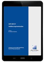 Außerdem schließt die produktvalidierung die validierung der. Validierungsmasterplan Sop Download Gmp Verlag Peither Ag