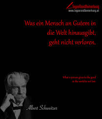 Zitate Mit Dem Schlagwort Albert Schweitzer Der Die Tagesrandbemerkung