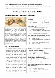  os principais grupos foram os povos indígenas, africanos, imigrantes europeus e. Avaliacao De Historia Sobre A Formacao Do Povo Brasileiro 4 Ano