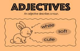 Adjective is a word that describes, clarifies or further identifies a pronoun or noun (noun is a word that is used to identify any of a class of people, places, ideas, objects or things). Class 5 Adjectives The Describing Words English Square