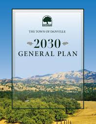 Read about great schools like: 2030 General Plan By Town Of Danville Issuu