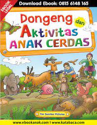 Convert (epub, mobi) sent to email sent to kindle report. Download Ebook Dongeng Dan Aktivitas Anak Cerdas Aktivitas Anak Dongeng Sebelum Tidur Buku Anak