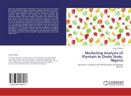View the profiles of people named akintola azeezat oladejo. Marketing Analysis Of Plantain In Ondo State Nigeria 978 3 659 11891 3 3659118915 9783659118913 By Joana Oladejo